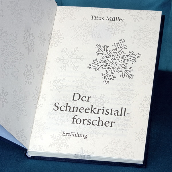 Titelseite „Der Schneekristallforscher„ von Titus Müller